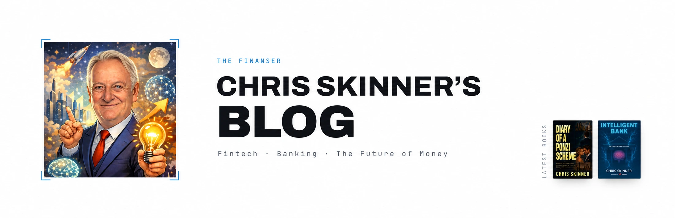 The Finanser — Chris Skinner's blog about fintech, banking, and the future of money